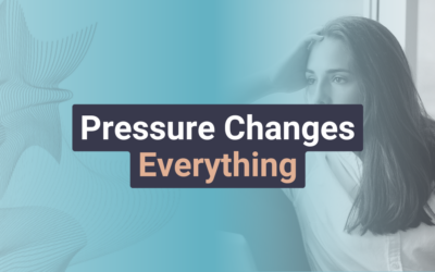 Pressure Changes Everything