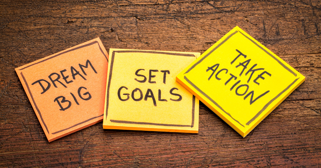 Using the Science of Goal Setting to Build Your Best Life